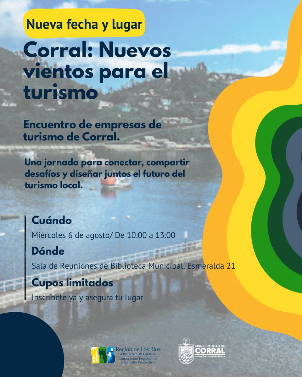 ¡Nueva fecha y lugar! A pesar del reciente temporal, seguimos adelante 💪 y la actividad de hoy para las empresas de turismo de #Corral fue reagendada para miércoles 6 de agosto, de 10:00 a 13:00 horas. Inscríbete en bit.ly/3HcJjjr