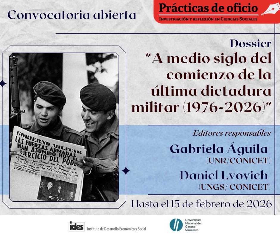 📣 Nueva convocatoria a artículos en #PracticasdeOficio, a propósito de los 50 años del golpe de 1976.
Dossier coordinado por los grandes <a href="/dlvovich/">daniel lvovich</a> y Gabriela Aguila
Toda la info: revistas.ungs.edu.ar/index.php/po/a…

RT 🙏🏼