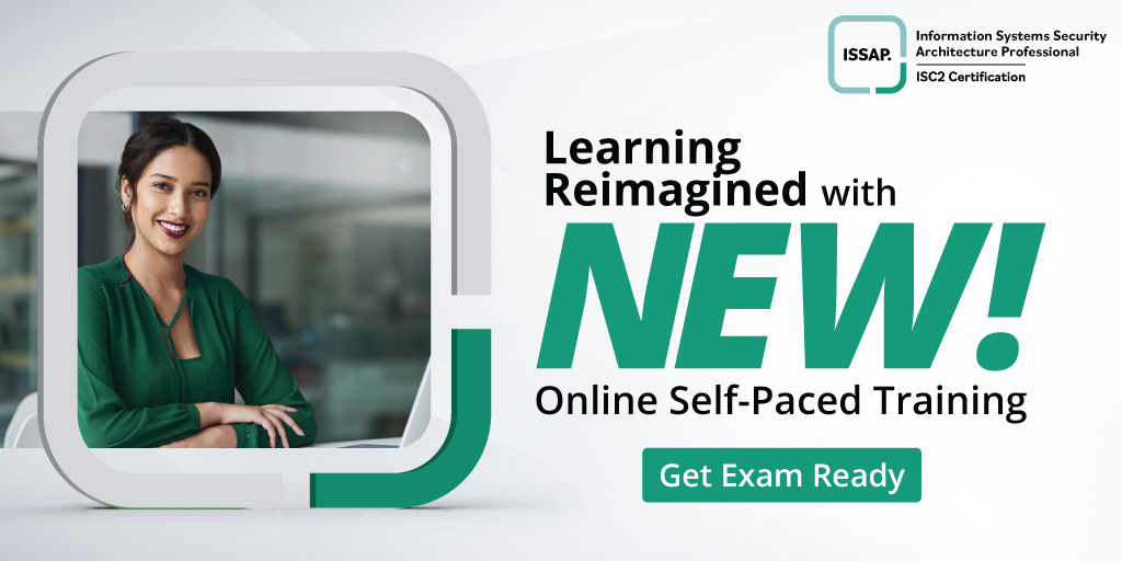 ISC2's tweet photo. New! Prep with a study plan tailored to your needs. Official ISC2 #ISSAP Online Self-Paced Training guarantees courseware aligned to the newest exam.
Get started: https://t.co/zdt5I95Qqd
#CybersecurityLeadership https://t.co/rOh7yeK3wZ
