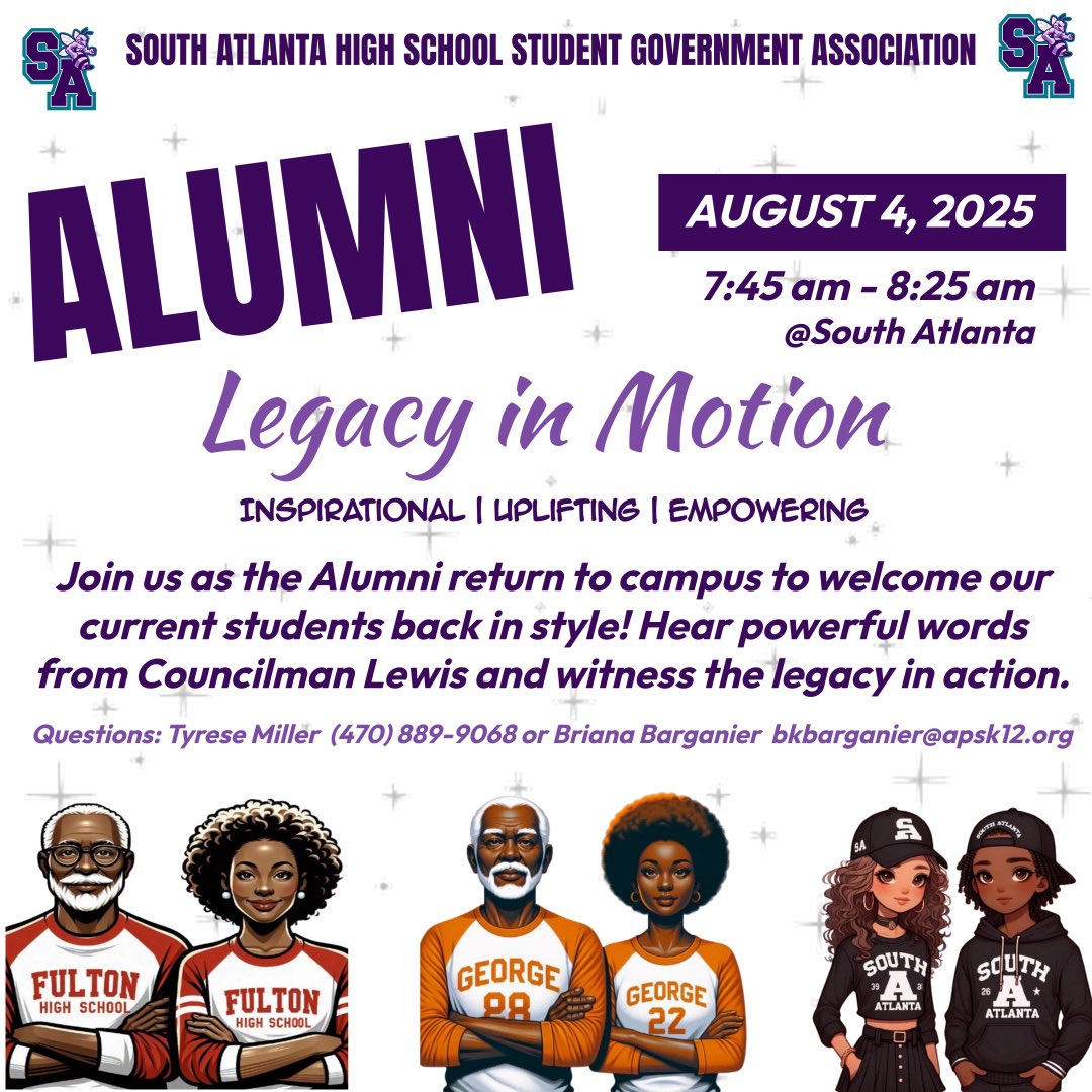 Join us at South Atlanta HS as the Alumni return to campus to welcome our current students back in style on August 4th from 7:45 am to 8:25 am.