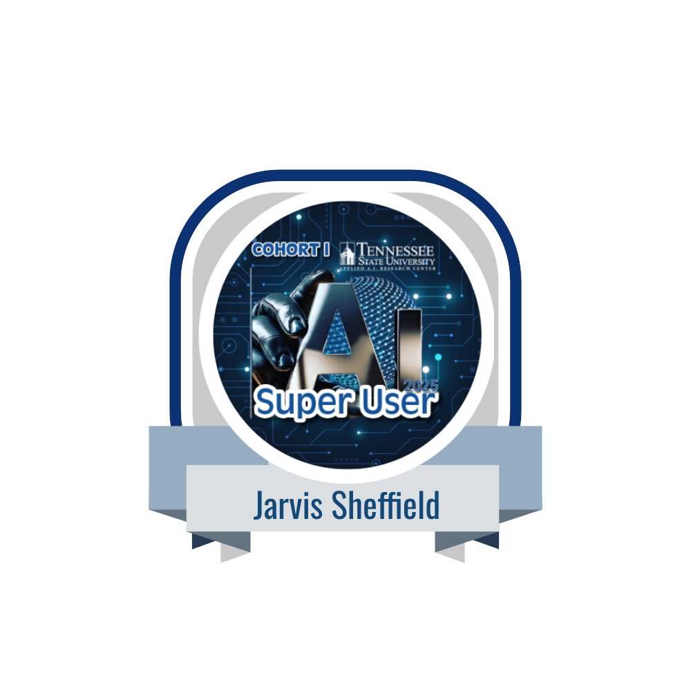 JarvisSheffield's tweet image. I am a SuperUser, after my Certificate of Participation: H.A.N.D.s on A.I. Super User Summit digital certificate/badge issued by Tennessee State University Smart Center Smart Innovation Technology Center  #artificialintelligence #intellisense tnstate.verified.cv/en/verify/9394…