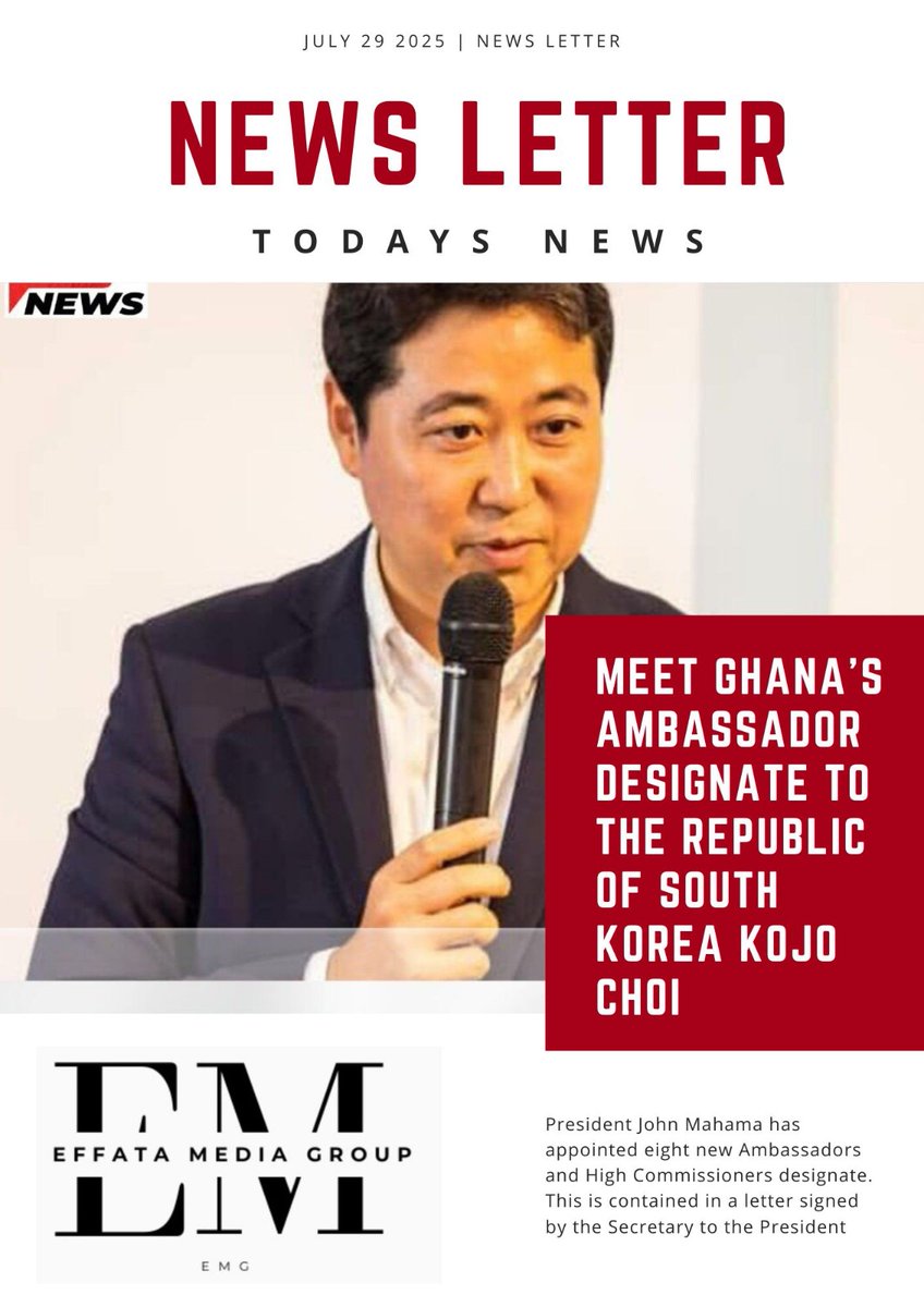 EffataGroup's tweet photo. Kojo Choi Appointed Ghana's Ambassador-Designate to South Korea; Bentil Commends the Move**

Renowned governance and policy analyst, Kofi Bentil, has welcomed the appointment of Kojo Choi as Ghana’s Ambassador-designate to the Republic of South Korea.

Choi, a seasoned businessman with extensive international experience, is expected to bring renewed energy and strategic depth to Ghana’s diplomatic engagement with South Korea, one of Asia’s leading economies. His appointment, confirmed by official government sources, has sparked optimism among policy watchers and members of the Ghanaian diaspora in Asia.

Speaking on the development, Kofi Bentil described the appointment as “a step in the right direction,” highlighting Choi’s strong background in both business and diplomacy. He noted that Choi’s understanding of international trade and cultural diplomacy positions him well to strengthen bilateral ties, attract investment, and open new economic opportunities for Ghana.

“Kojo Choi is not only well-traveled and experienced in international affairs, but he also understands the unique potential of Ghana-South Korea relations. This appointment gives us hope that our missions abroad can become more dynamic and productive,” Bentil said.

South Korea, known for its rapid technological advancement and global trade influence, remains a strategic partner for Ghana. The appointment of an ambassador with strong business acumen and global networks is seen as crucial for deepening economic cooperation and expanding Ghana’s influence in East Asia.

Choi’s role, once fully assumed, will involve promoting Ghana’s interests, facilitating trade partnerships, and strengthening cultural ties between the two nations.

The Ministry of Foreign Affairs is expected to announce the formal commissioning date soon.

Let’s rally behind this appointment and hold our diplomats accountable to deliver real value for Ghana. Follow developments, share your thoughts, and support strategic diplomacy for national progress.

#KojoChoi #GhanaSouthKoreaRelations #StrategicDiplomacy #GhanaInAsia #InvestmentOpportunities #EffataMedia #GhanaRising #GlobalGhana #AmbassadorChoi