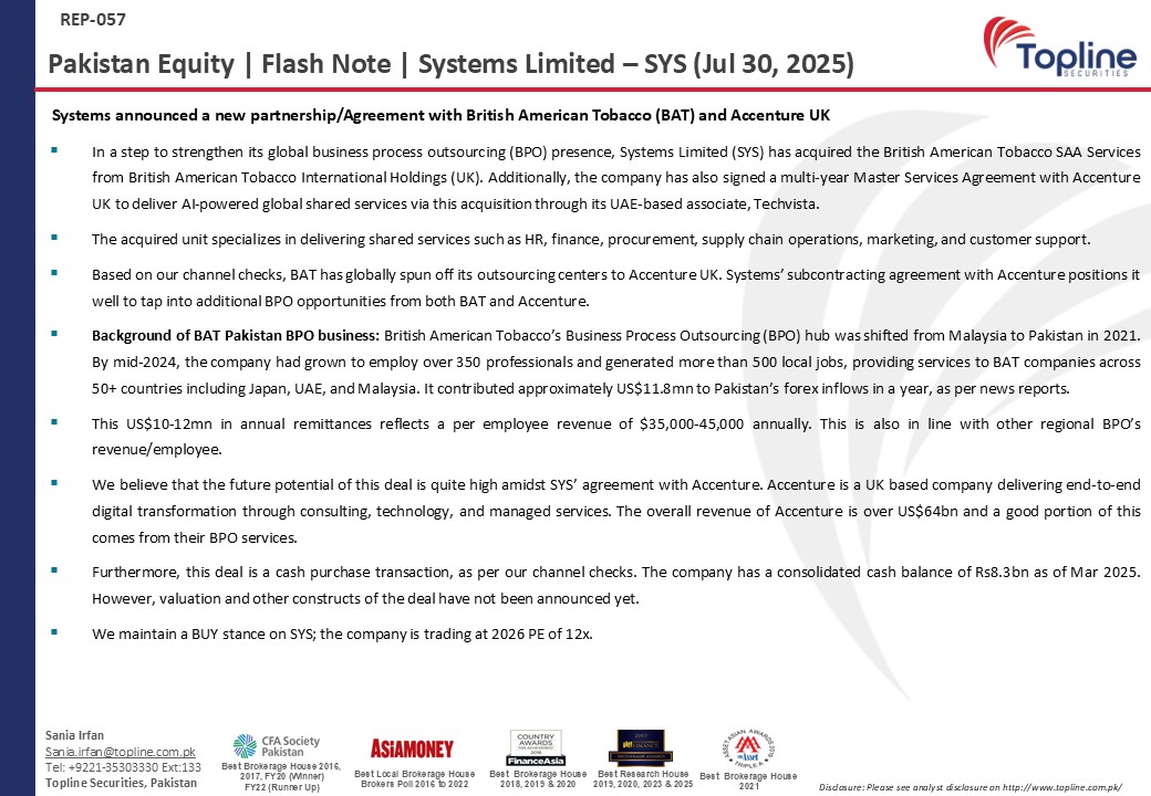 Systems Limited (SYS): Systems announced a new partnership/Agreement with British American Tobacco (BAT) and Accenture UK

(Jul 30, 2025)

Sania Irfan

#SYS #PSX #Pakistan #Topline #IT
