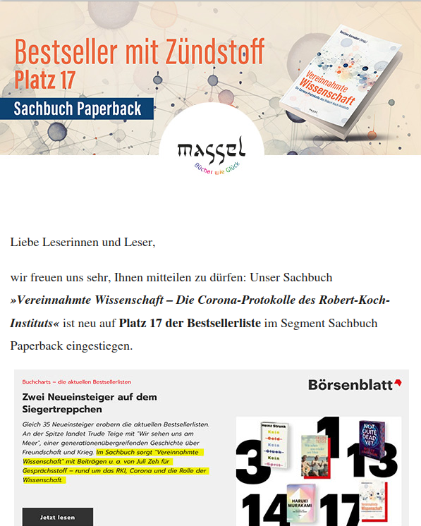 Newsletter des Massel-Verlags rund um das neue Buch "Vereinnahmte Wissenschaft - Die Corona-Protokolle des Robert-Koch-Instituts" und die Herausforderungen eines kleinen, mutigen Verlags.  Auflage 2 und 3 sind bereits im Druck. masselverlag.de/webview/58652/…