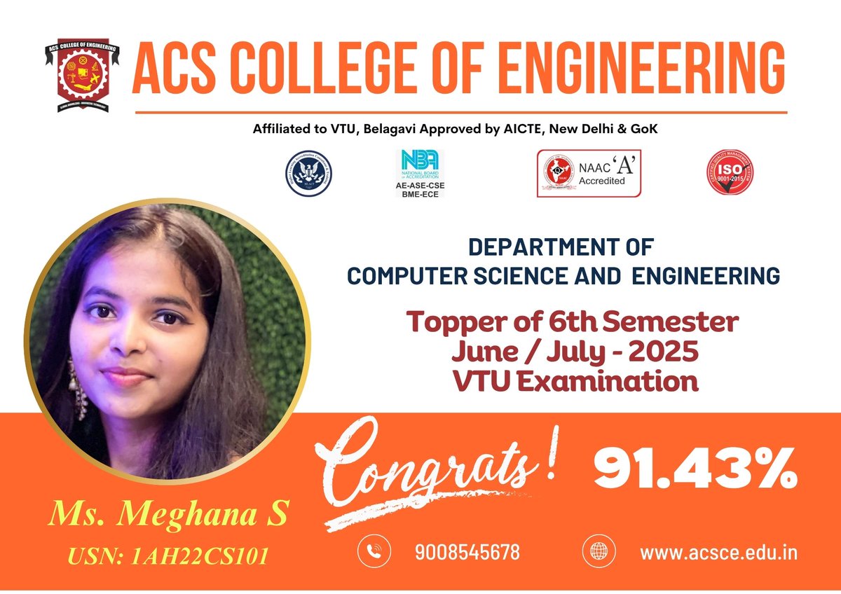 acscebangalore's tweet image. 🎉🌟 Congratulations, Ms. Meghana S! 🌟🎉
Proud moment for #ACSCE as she secures an impressive 91.43% in the 6th Sem #VTU Exams (June/July 2025)! 🏅🎓 Dept. of #Computer_Science_and_Engineering
🆔 USN: 1AH22CS101Your excellence and hard work shine through. Keep aiming higher! 🚀