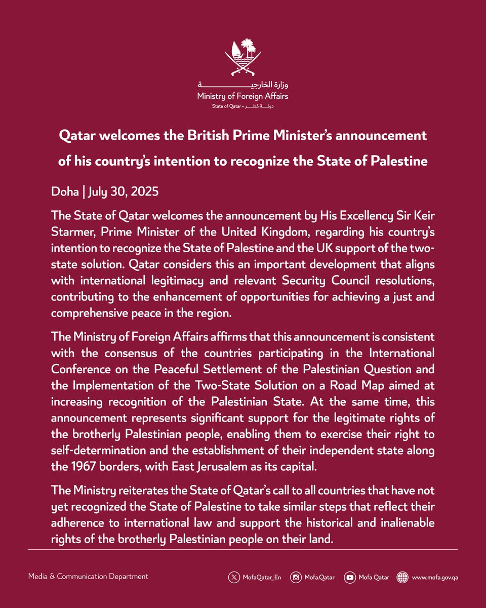Statement | Qatar welcomes the British Prime Minister's announcement of his country's intention to recognize the State of Palestine.

#MOFAQatar