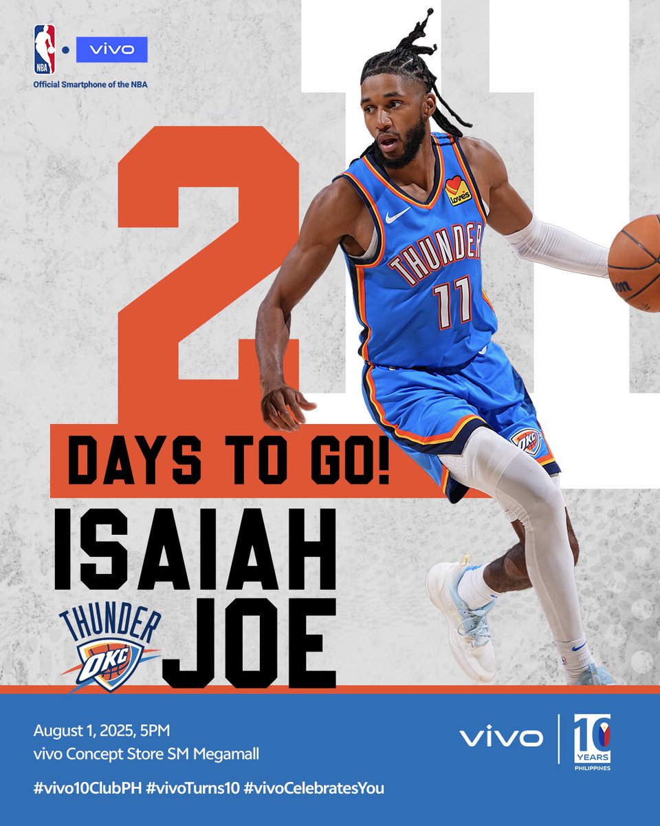 The hype is REAL! 🎉 

Just 2 days until we’re shooting our shot with OKC’s Isaiah Joe! 🏀💥 Don’t worry if you’ve never touched a basketball—this is all about good times &amp; great memories!

See you on August 1, 2025 5PM at vivo concept store SM Megamall

#vivoxNBA #vivo10ClubPH