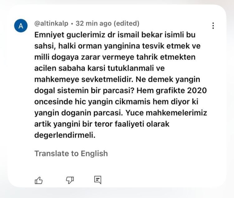 türkiye'de bilim yapmanın, özellikle ormanlar gibi hassas bir konuda çalışmanın tehlikelerini az çok biliyoruz ama <a href="/fire_ecologist/">İsmail Bekar</a> 'in aşağıdaki videosuna gelen şu sabaha karşı evinden alınıp direkt tutuklamaya sevk edilmesi talebi artık başka bir seviye. youtu.be/k3LA0D42CFQ