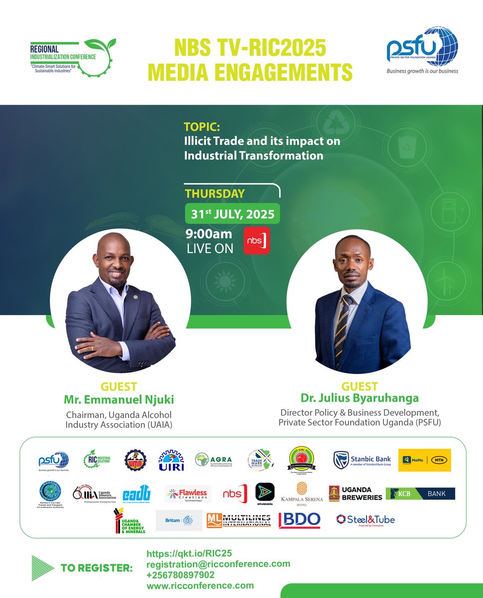 PSF_Uganda's tweet image. Our Director Policy &amp;amp; Business Development - @ByaruhangaJuliu, with Mr. Emmanuel Njuki, the Chairman @uaia_ug, will appear on @nbstv, tomorrow, July 31st, to discuss Illicit trade and its impact on industrial transformation. This, in preparation for #RIC2025 on 5th to 6th August.