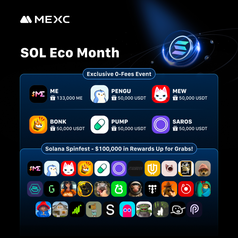 MEXC's tweet photo. 🚀 $SOL Eco Month is popping! @solana

All your fav Solana stars: $BONK, $ME, $MEW, $PENGU, $PUMP, $SAROS &amp; more!

👇 Dive in &amp; win big this SOL Month #MEXC0Fee