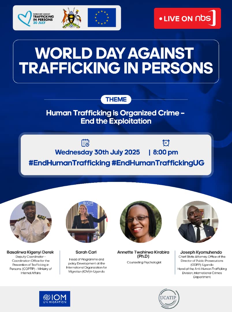 Join IOM 🇺🇬 Head of Programmes &amp; Policy Development <a href="/SarahCarl83/">Sarah Carl</a> and other panelists from <a href="/DCICUg/">Immigration Uganda</a>, <a href="/rahab_ug/">Rahab Uganda</a> and <a href="/ODPPUGANDA/">ODPPUGANDA</a>  on @NBSTV this evening at 08:00 PM as they deliberate on the dangers of Human trafficking in Uganda. #WorldDayAgainstTraffickinginPersons