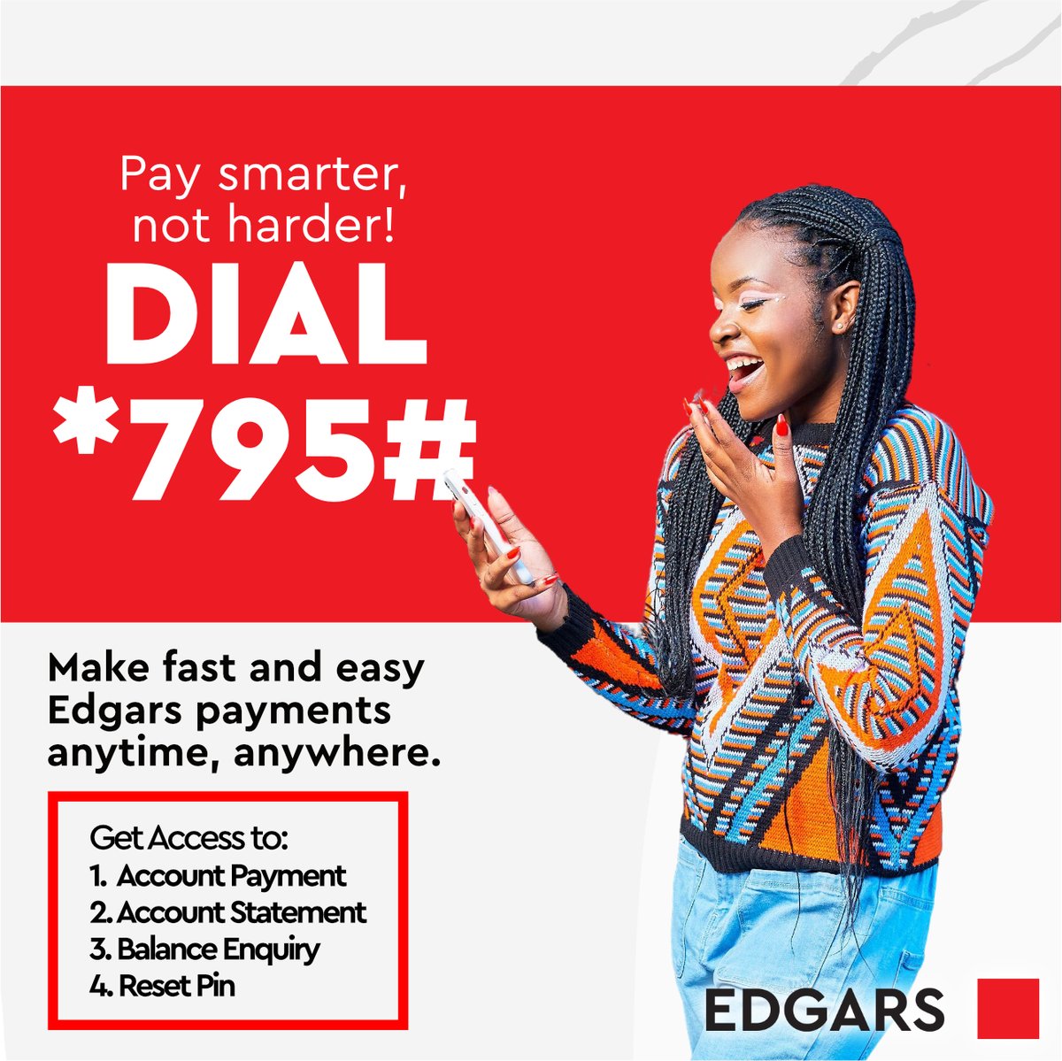 EdgarsZW's tweet image. Get your payments done fast with Edgars’ USSD code *795#. Anytime, anywhere, it’s payment made easy!

#Edgars  #SmartPayments  #USSDCode