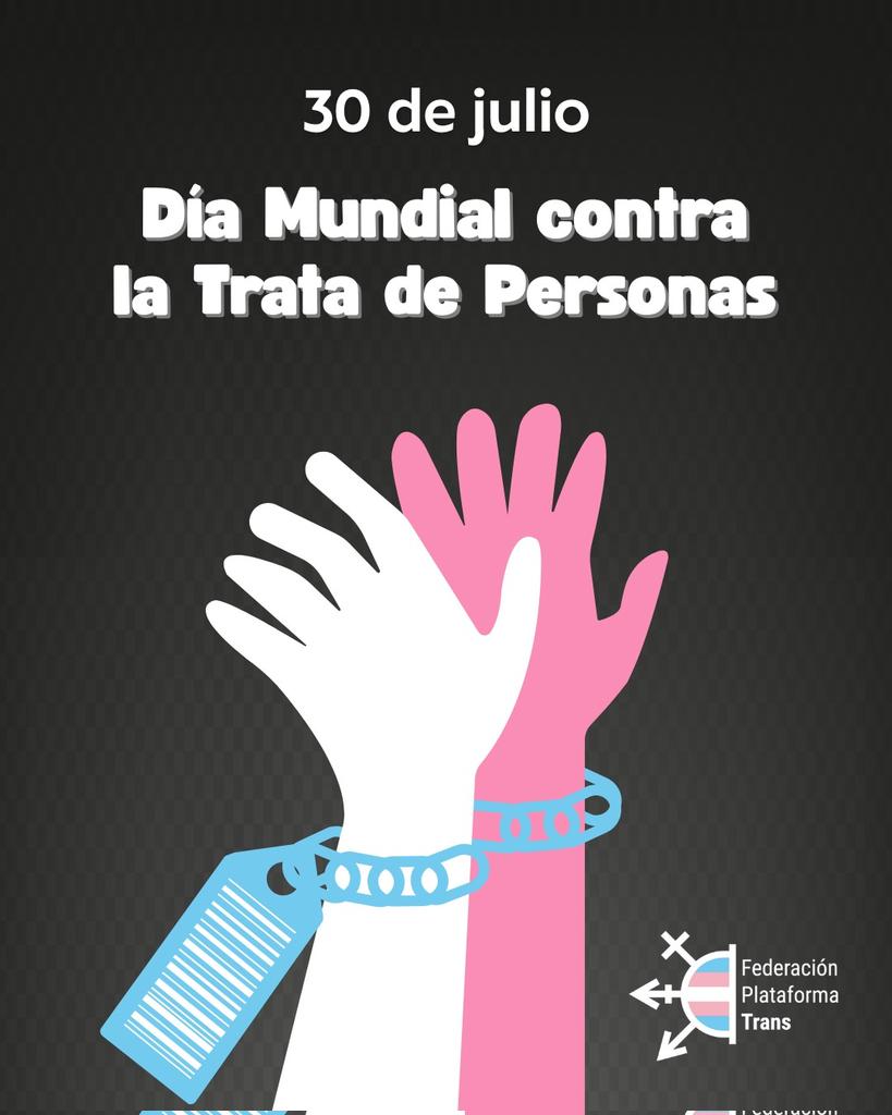 🗓 #30junio #DiaContraLaTrata 
"La discriminación, la exclusión y la falta de oportunidades hacen que muchas personas trans, especialmente las mujeres trans, estén más expuestas a caer en redes de trata con fines de explotación sexual."