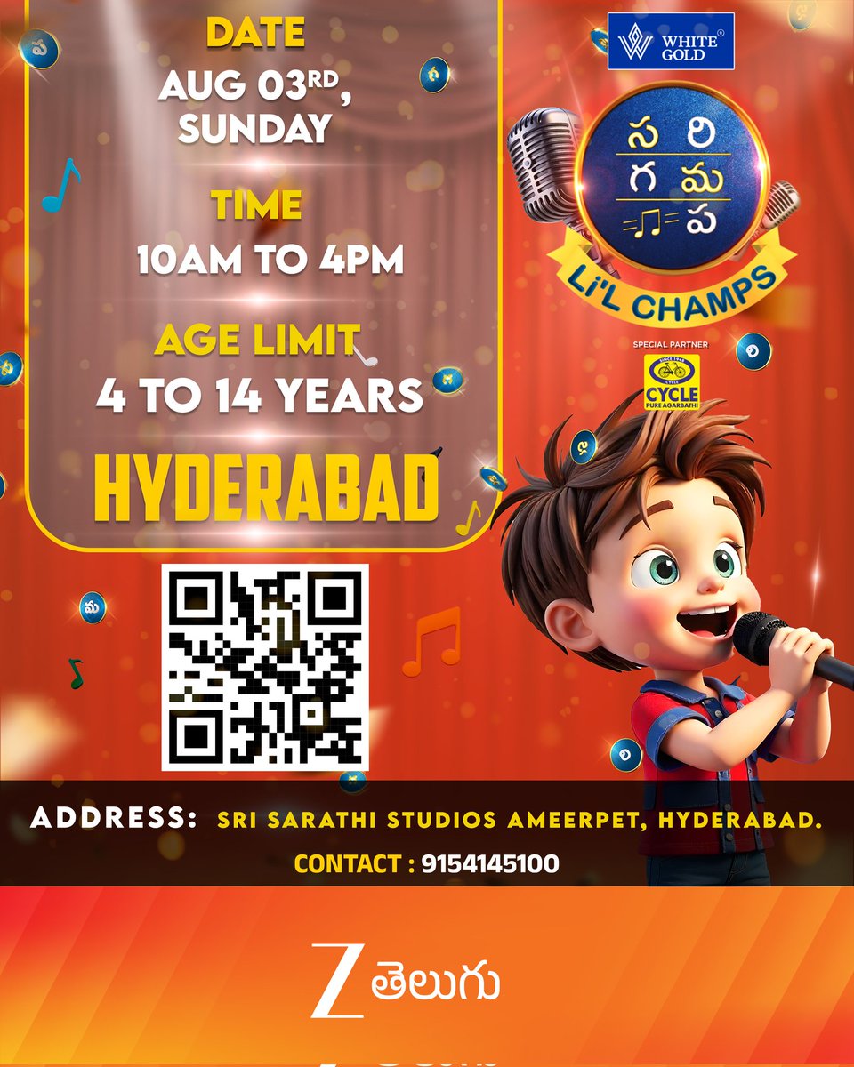 ZeeTVTelugu's tweet photo. Hyderabad champs, it’s your time to shine!
Join the auditions and make your voice heard! 🎶✨
#SaReGaMaPaLilChamps Auditions
🗓️ Date : August 3rd
📍 Venue: Sri Sarathi Studios Ameerpet , Hyderabad.
☎️ Contact: 9154145100
#SRGMP #SaReGaMaPa #SaReGaMaPaAuditions #ZeeTelugu https://t.co/KEonyGMSRC