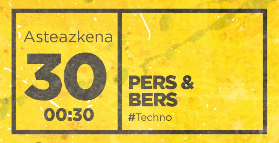 Gaur asteazken gaua uztailak 30, Kremlin zabalik! // Hoy miércoles noche 30 de julio ¡abrimos el Kremlin! _ PERS &amp; BERS #techno
