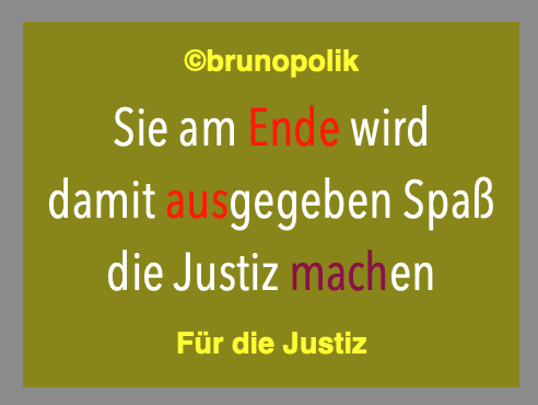 Sie am Ende wird / damit ausgegeben Spaß / die Justiz machen - Luke Hoß DIE LINKE in #Deutschem #Bundestag als #Haiku #Poetry #Politik #Kunst #Art #WebART für #Frieden #Zeitenwende #Freiheit als #Dada #Satire vom #DadaNerd wp.me/p73wti-1pguP