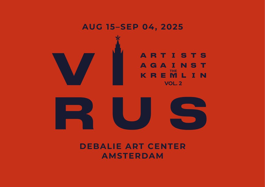 From August 15 to September 4, <a href="/MoscowTimes/">The Moscow Times</a>,   <a href="/DeBalie/">De Balie</a> and <a href="/allrightsrvrsd/">all rights reversed</a> present VIRUS, a new edition of Artists Against the Kremlin. The exhibition explores how Kremlin-style authoritarianism spreads beyond Russia, infecting other regimes with propaganda, repression and fear.