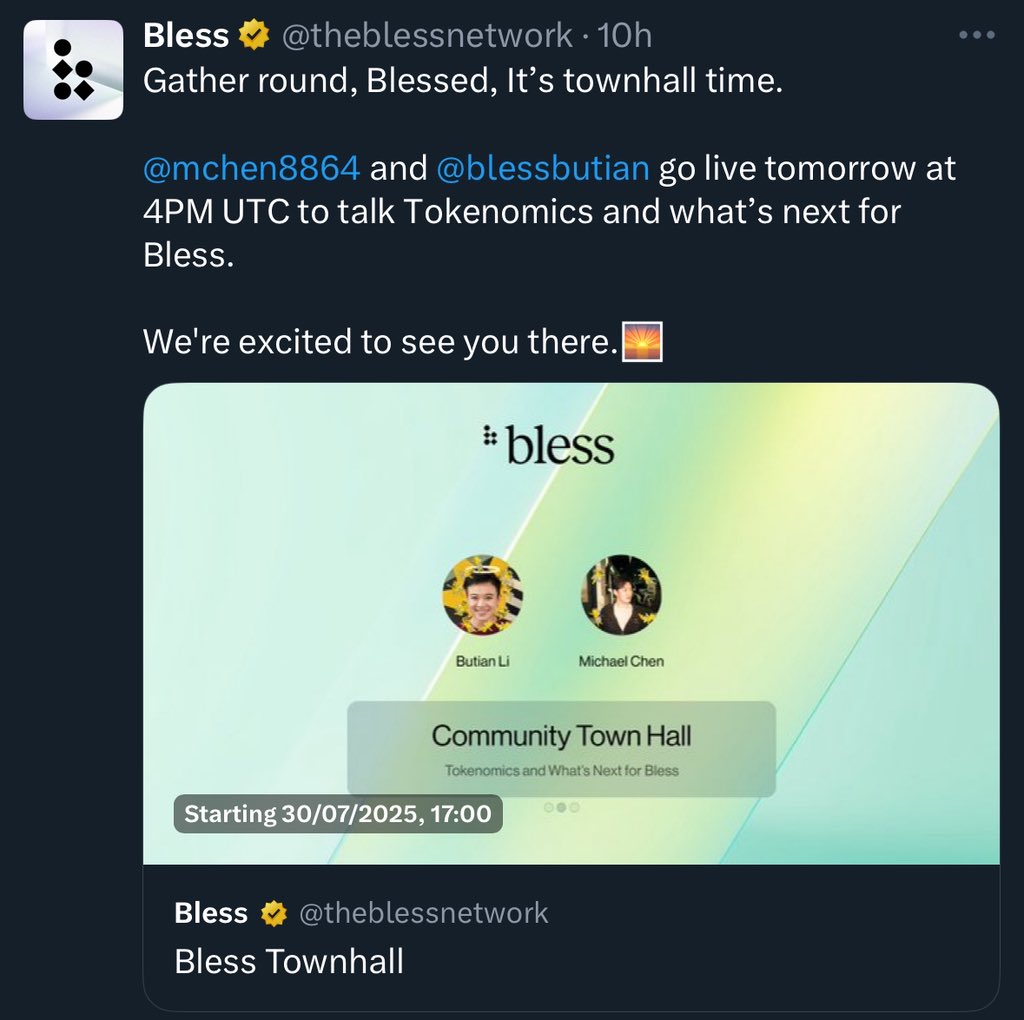 BLUE (@doflamingo_ii) on Twitter photo Townhall Alert, Blessheads
<a href="/mchen8864/">Michael Chen</a> & <a href="/blessbutian/">Butian | Bless</a> will go LIVE today at 4PM UTC to break down $BLESS tokenomics and what’s next for the network.
Got questions? Pull up.
See you there. Townhall Alert, Blessheads
<a href="/mchen8864/">Michael Chen</a> & <a href="/blessbutian/">Butian | Bless</a> will go LIVE today at 4PM UTC to break down $BLESS tokenomics and what’s next for the network.
Got questions? Pull up.
See you there.