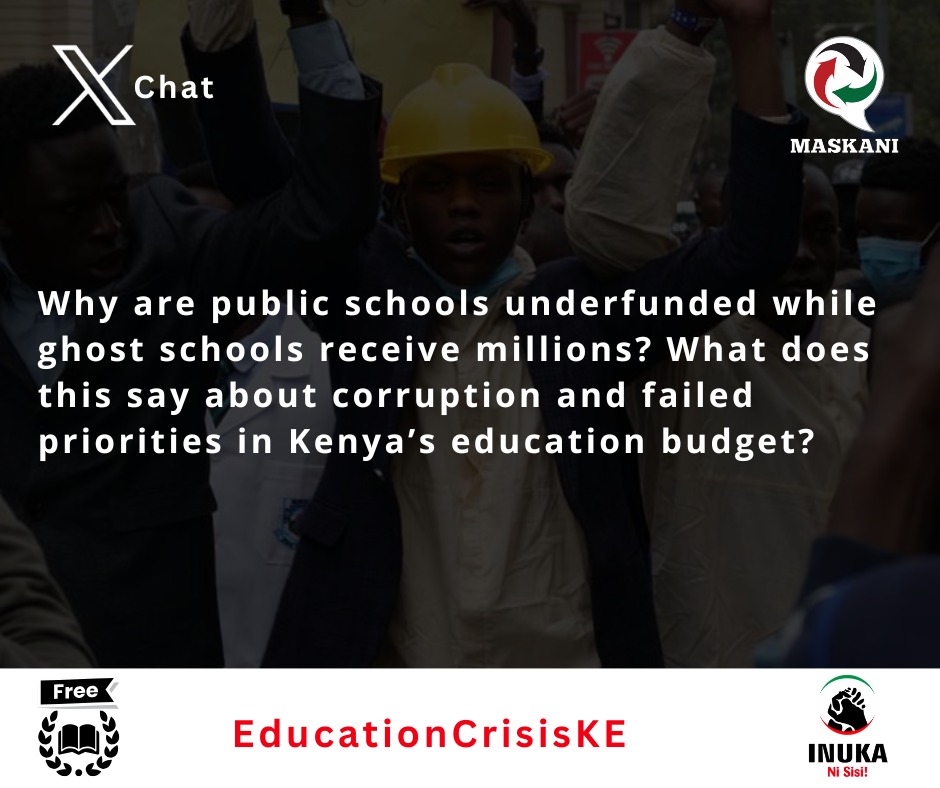Maskani Ya Taifa 🇰🇪 (@maskani254) on Twitter photo Why are public schools underfunded while ghost schools receive millions? What does this say about corruption and failed priorities in Kenya’s education budget?#EducationCrisisKE Why are public schools underfunded while ghost schools receive millions? What does this say about corruption and failed priorities in Kenya’s education budget?#EducationCrisisKE