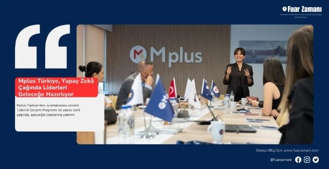 Mplus Türkiye, Yapay Zekâ Çağında Liderleri Geleceğe Hazırlıyor
fuarzamani.com/mplus-turkiye-…

#fuar #fuarzamanı