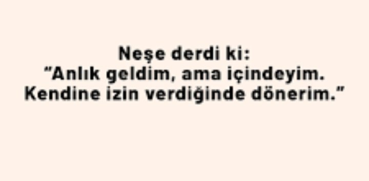 Bazı duygular ve hisler size yol göstermeye çalışır 👌 eğer konusabilseydi.... onlar...👏🍀👏