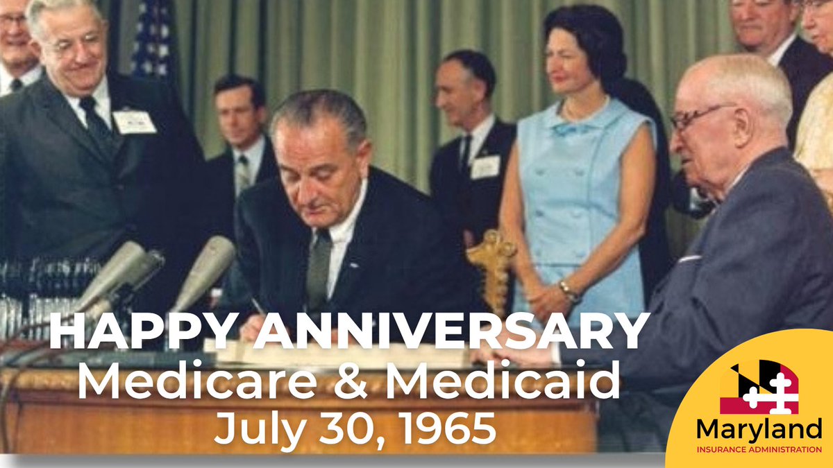 On July 30, 1965, President Lyndon B. Johnson signed into law legislation that established the Medicare and Medicaid programs. If you have questions about health insurance or Medicare Supplements, visit our website: insurance.maryland.gov/Consumer/Pages… #MDInsurance
