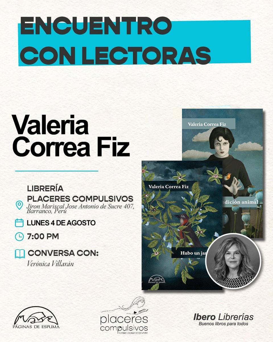 Editorial Páginas de Espuma (@paginasdeespuma) on Twitter photo Valeria Correa Fiz visitará la FIL de Lima y las librerías La Rebelde y Placeres Compulsivos. Muchos encuentros y la presentación de 'Hubo un jardín'. Ejemplares en el stand de Ibero Librerías en la feria. ¡Nos vemos! Valeria Correa Fiz visitará la FIL de Lima y las librerías La Rebelde y Placeres Compulsivos. Muchos encuentros y la presentación de 'Hubo un jardín'. Ejemplares en el stand de Ibero Librerías en la feria. ¡Nos vemos!