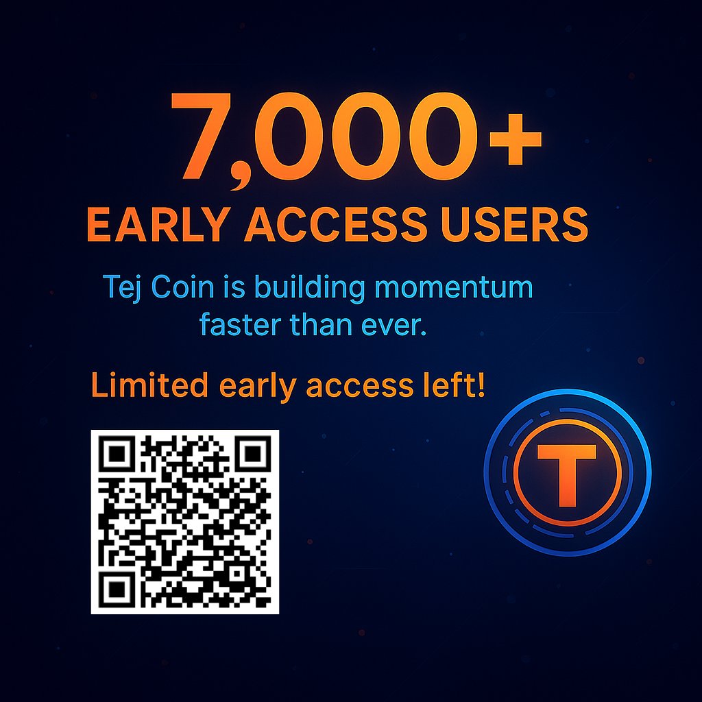 TejCoin's tweet photo. 7,000+ Early Access Users!
Tej Coin is building momentum faster than ever.
A massive THANK YOU to our growing community.
Still havenโt joined? Youโre missing out.
Limited early access left!
https://t.co/WzwPWC3f3e
#TejCoin #CryptoRewards #CryptoNigeria #CryptoIndonesia https://t.co/SEGSwJ8sNU