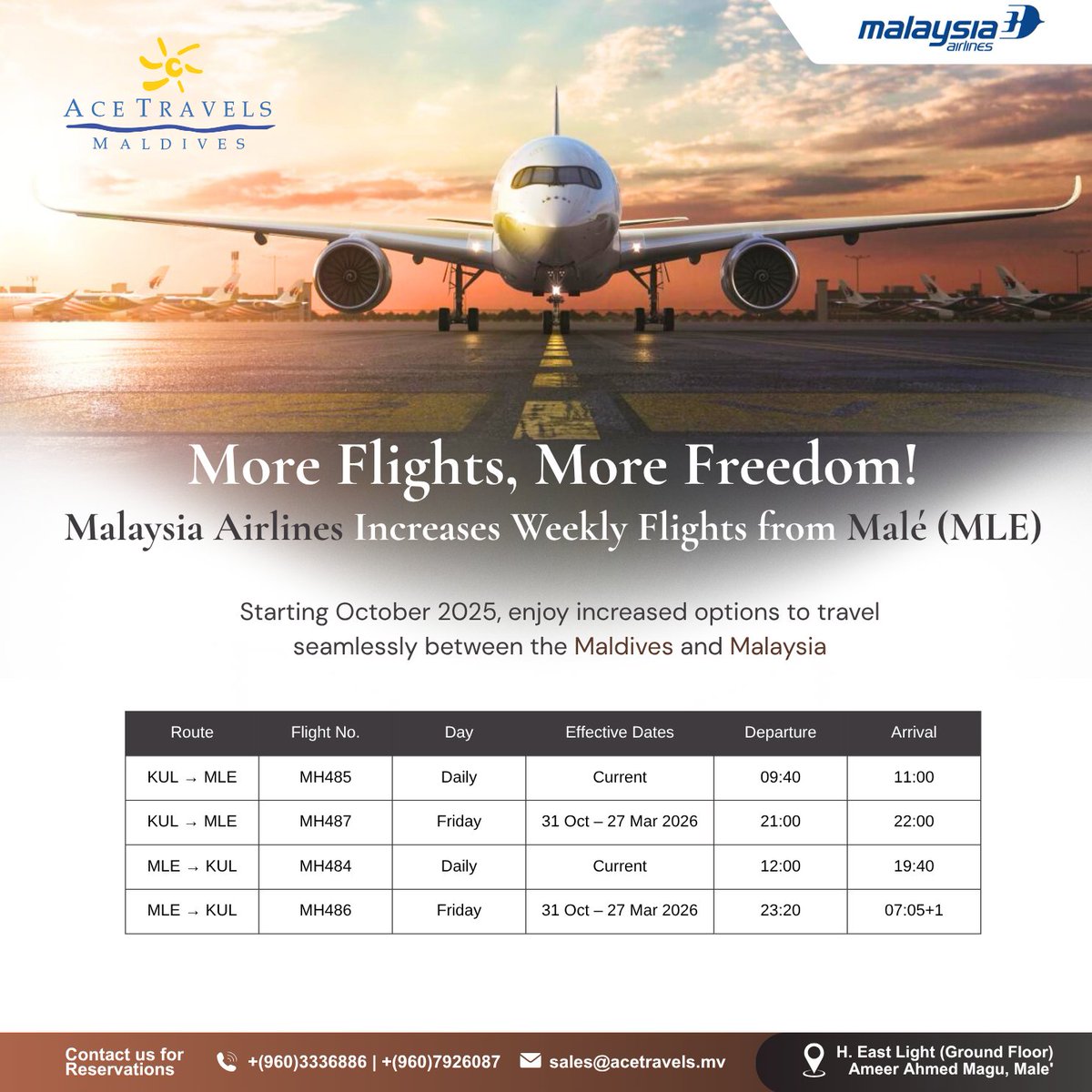 Fly with Malaysian Airlines ~ Extra Flight from Male' (MLE) Starts October 2025✨

✨Contact us for reservations: You can reach us on Whatsapp/Viber +(960)7926087 or call us on +(960)3336886.

#FlyAceFly #AcetravelsMaldives #MalaysianAirlines