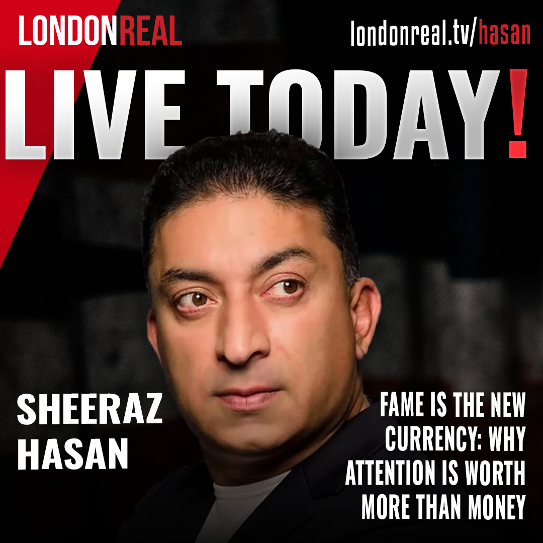 🚨 Going Live Today @ 5PM UK Time! 🚨

🎥 Fame Is the New Currency: Why Attention Is Worth More Than Money — Brian Rose of London Real sits down with media mogul Sheeraz Hasan for a game-changing deep dive into the power of influence.

Discover how attention drives empires, fuels
