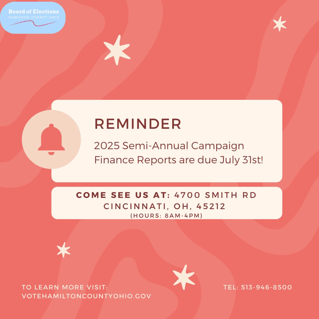The 2025 Semi-Annual Campaign Finance Reports are due July 31st by 4 p.m. For more information, visit our website.