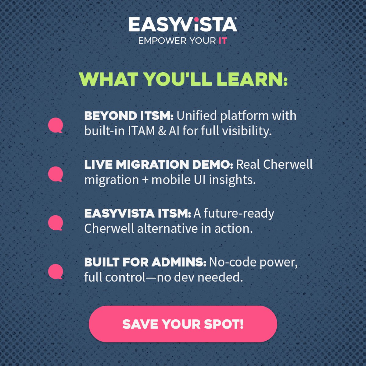 🔥 The countdown is on—Cherwell’s end-of-life is near.

Join our webinar to see how EasyVista makes migration seamless.
Smarter ITSM with built-in ITAM &amp; AI—ready for what’s next.

📅 August 14th, 1 PM ET | 18:00 BST

👉 Save your seat: bit.ly/4oklmrt

#CherwellMigration