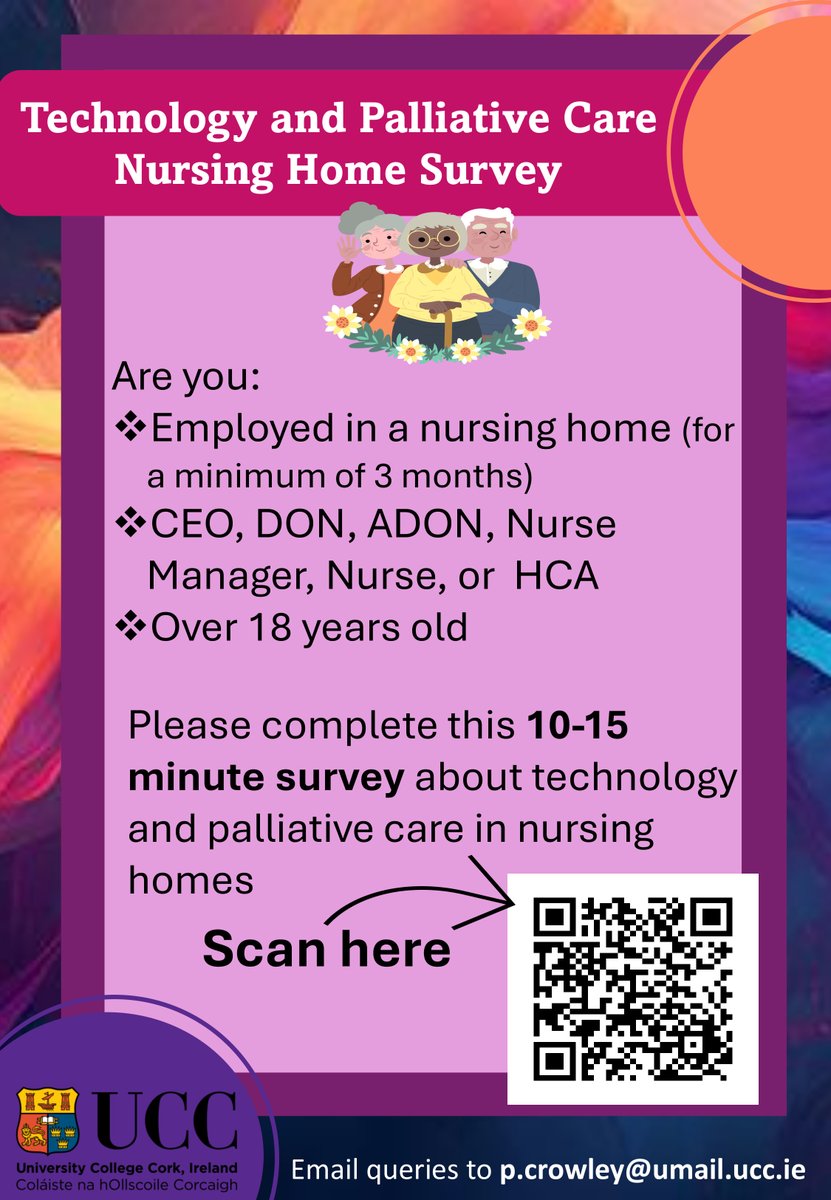 🏡Work in a nursing home in Ireland? 

We have launched a 10-15 min anonymous survey to obtain perspectives on technology and palliative care. 

Link: ucc.qualtrics.com/jfe/form/SV_2l…

📧p.crowley@umail.ucc.ie
#PalliativeCare #NursingHomes
<a href="/nicola_cornally/">Nicola Cornally</a> <a href="/MohammadSaab7/">Mohamad M. Saab</a> <a href="/IsabelRonan/">Isabel Ronan</a>