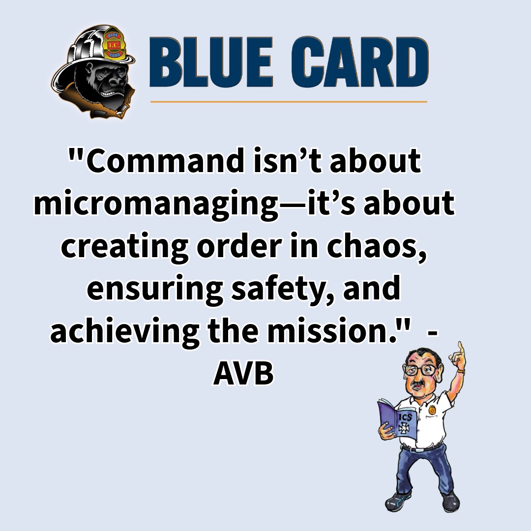 BlueCardHZ's tweet image. If you are micromanaging, you&apos;re doing it wrong. #TimelessTacticalTruth #AlanBruancini #FireCommand #BlueCardCommand