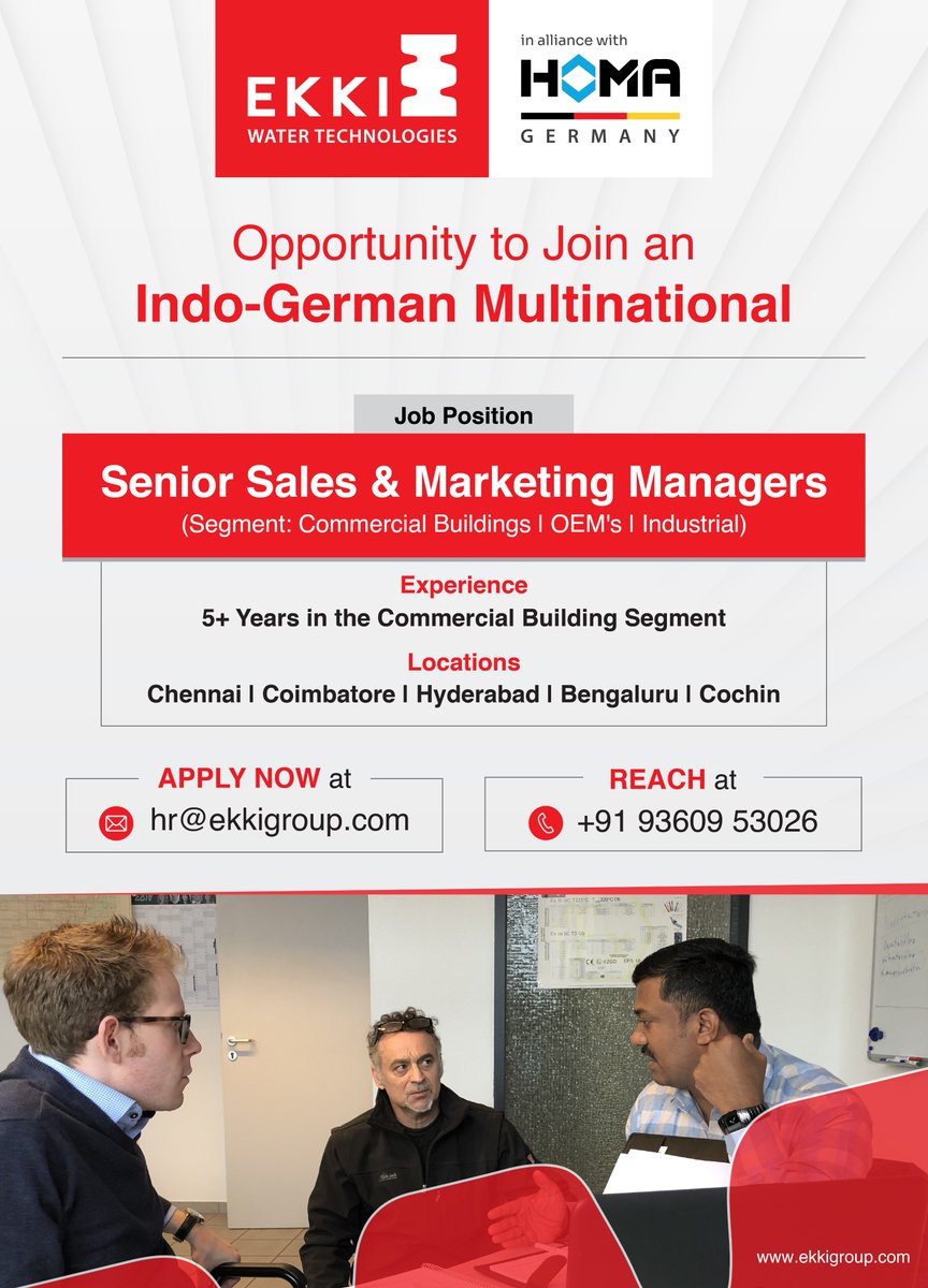 We Are Hiring!
Join an Indo-German Multinational in the water technology sector.

We're looking for Senior Sales &amp; Marketing Managers.
Locations: Chennai | Coimbatore | Hyderabad | Bengaluru | Cochin

#WeAreHiring  #SalesJobs #MarketingJobs   #IndoGerman #EKKI #EKKICareers