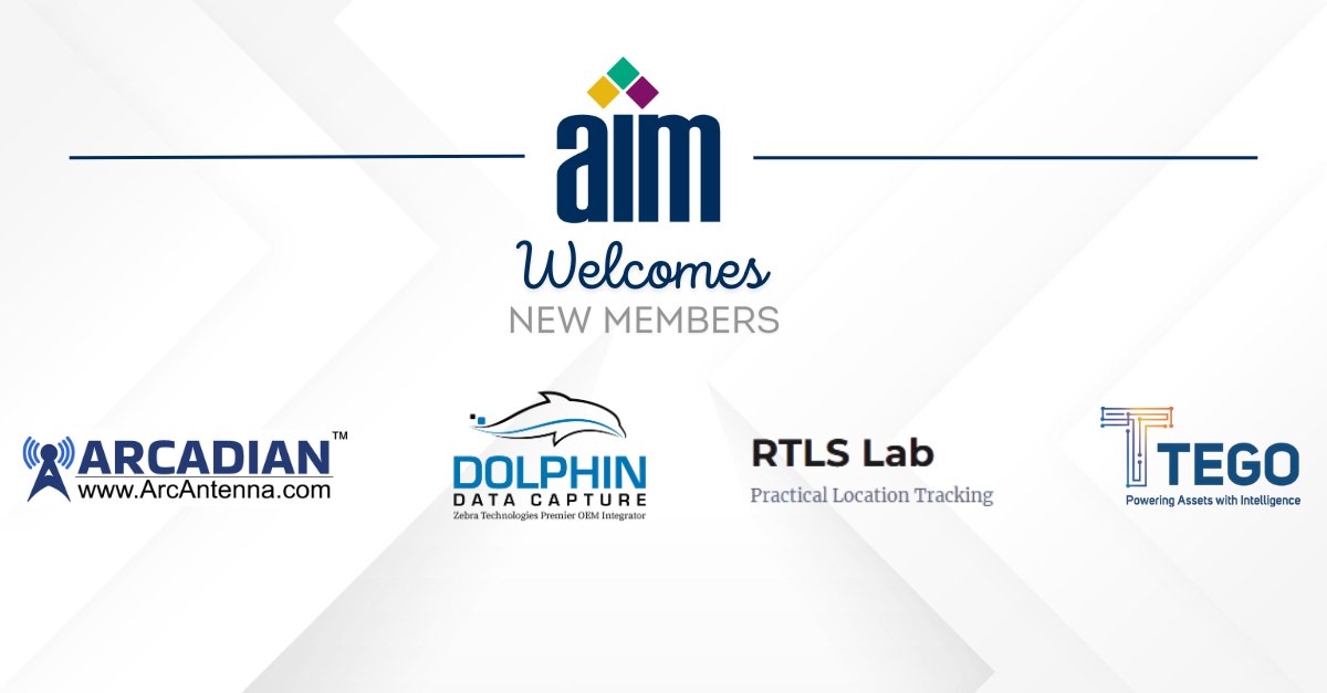 Welcome to our newest members <a href="/arcantenna/">Arcadian, Inc.</a>, Dolphin Data Capture, RTLS Lab and <a href="/TegoInc/">Tego, Inc.</a>! 

Interested in joining AIM? 

Learn more here: aimglobal.org/membership-val…