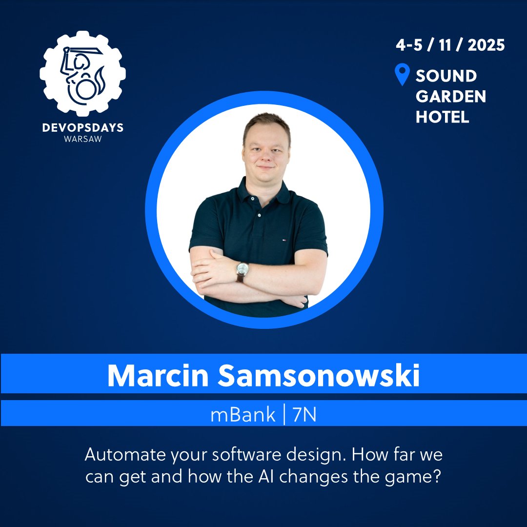 How to determine the right level of automation for specific needs? Join Marcin Samsonowski at #DevOpsDaysWarsaw2025 to discover a modern approach to software design. 🎟️Register now and secure your spot: devopsdays.pl #DevOps #DevOpsDays #AI #SoftwareDesign