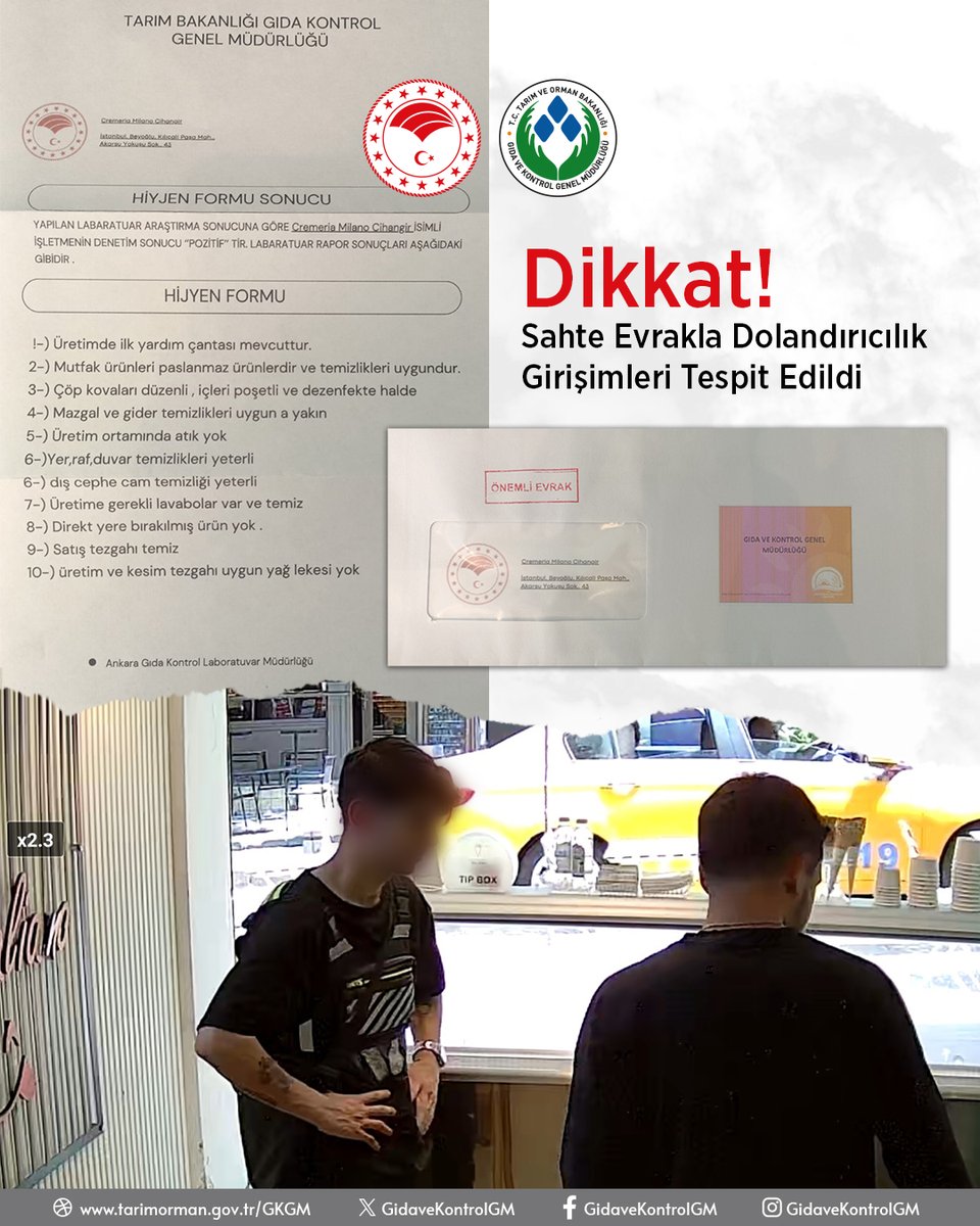🚨 Dikkat! Sahte Evrakla Dolandırıcılık Girişimleri Tespit Edildi

📄 Bazı şahısların, Tarım ve Orman Bakanlığı ve Gıda ve Kontrol Genel Müdürlüğü logosunu kullanarak sahte belgelerle işletmeleri dolandırmaya çalıştığı belirlenmiştir.

📍 Örnek olay: Beyoğlu/Cihangir’de bir