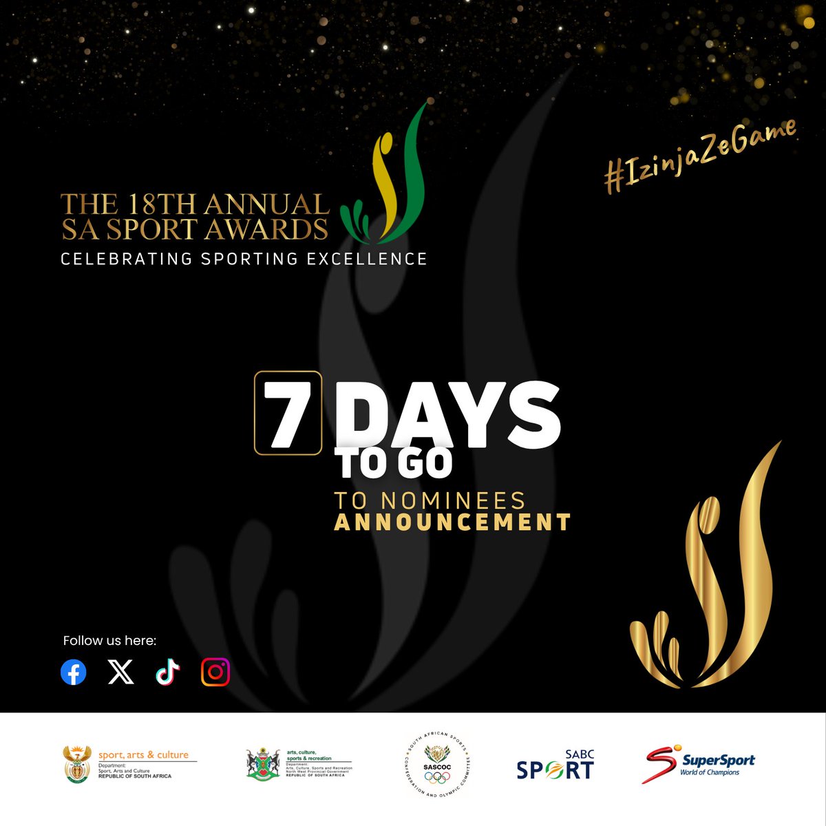 SportArtsCultur's tweet image. 🏆 7 DAYS TO GO!

The countdown begins! In just 7 days, we reveal the champions, #IzinjaZeGame, and icons who made their mark in the world of sport.

Stay tuned as we #CelebratingSportingExcellence, passion, and unforgettable moments.

📅 Save the date
06 August 2025
From 6 pm to