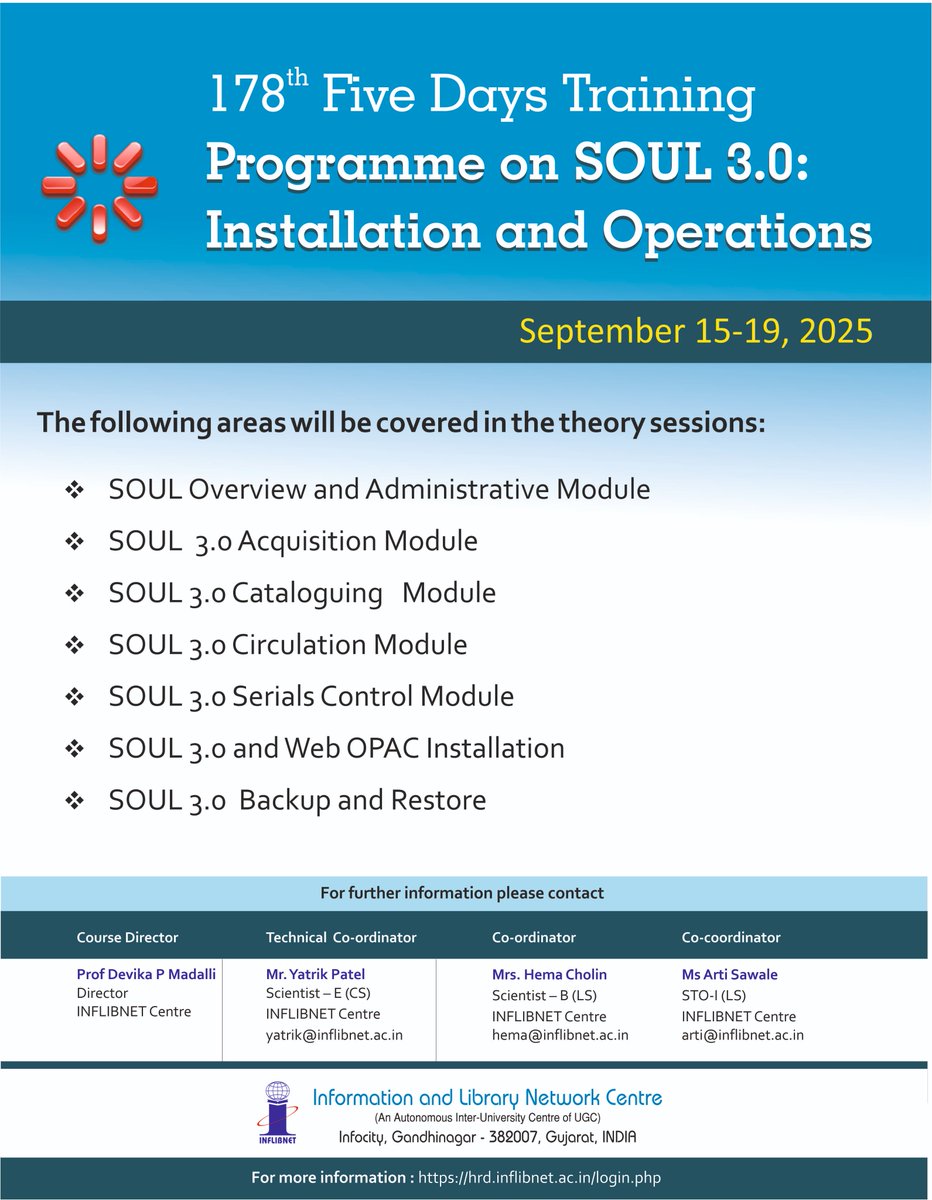 The INFLIBNET Centre is organizing a Five Days Offline Training Programme on "SOUL 3.0: Installation and Operations", during 15th – 19th September 2025

Register to confirm your participation at hrd.inflibnet.ac.in/login.php

For more details: hrd.inflibnet.ac.in/docs/178_soul_…
