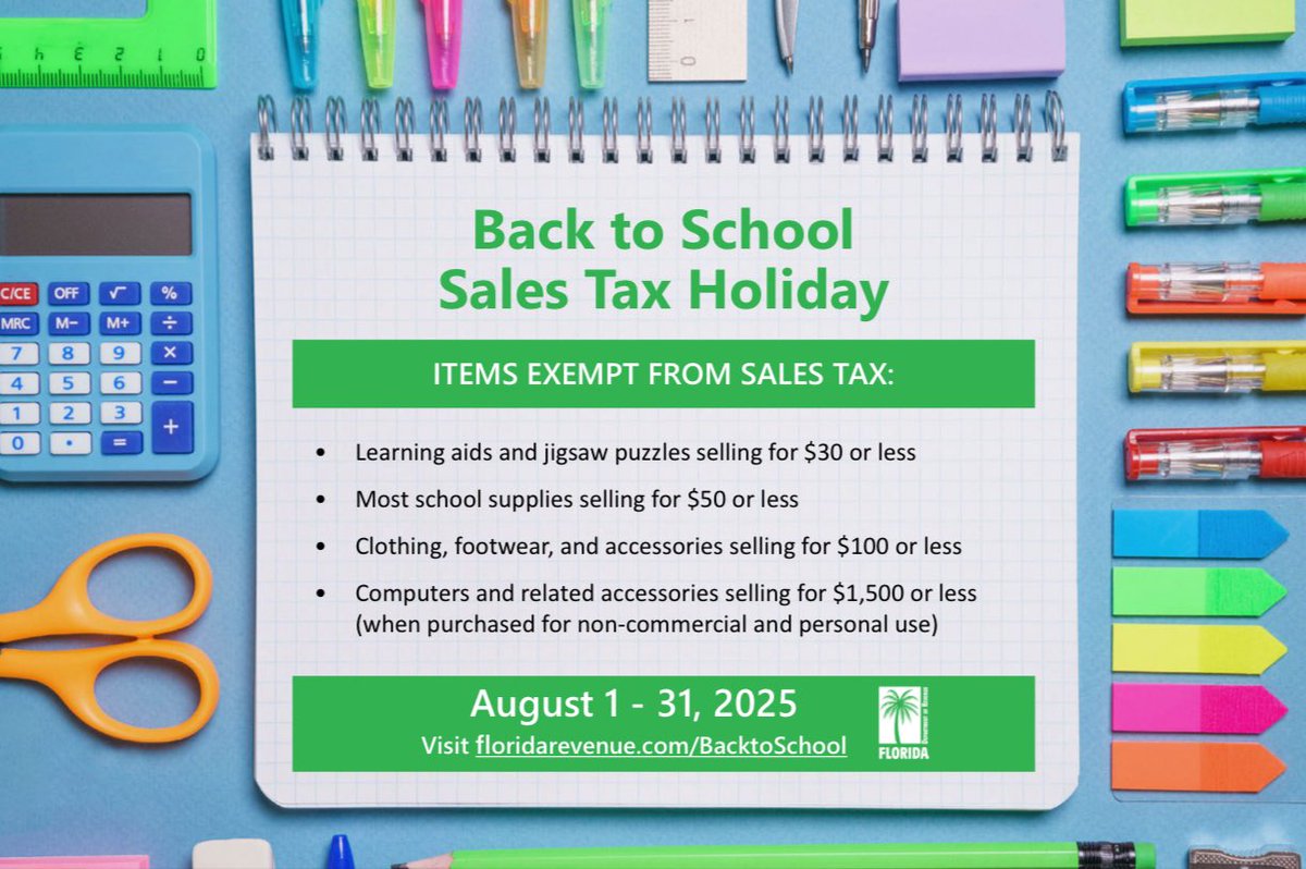 Florida: Starting Friday August 1st, Back to School Sales Tax Holiday begins all month long.