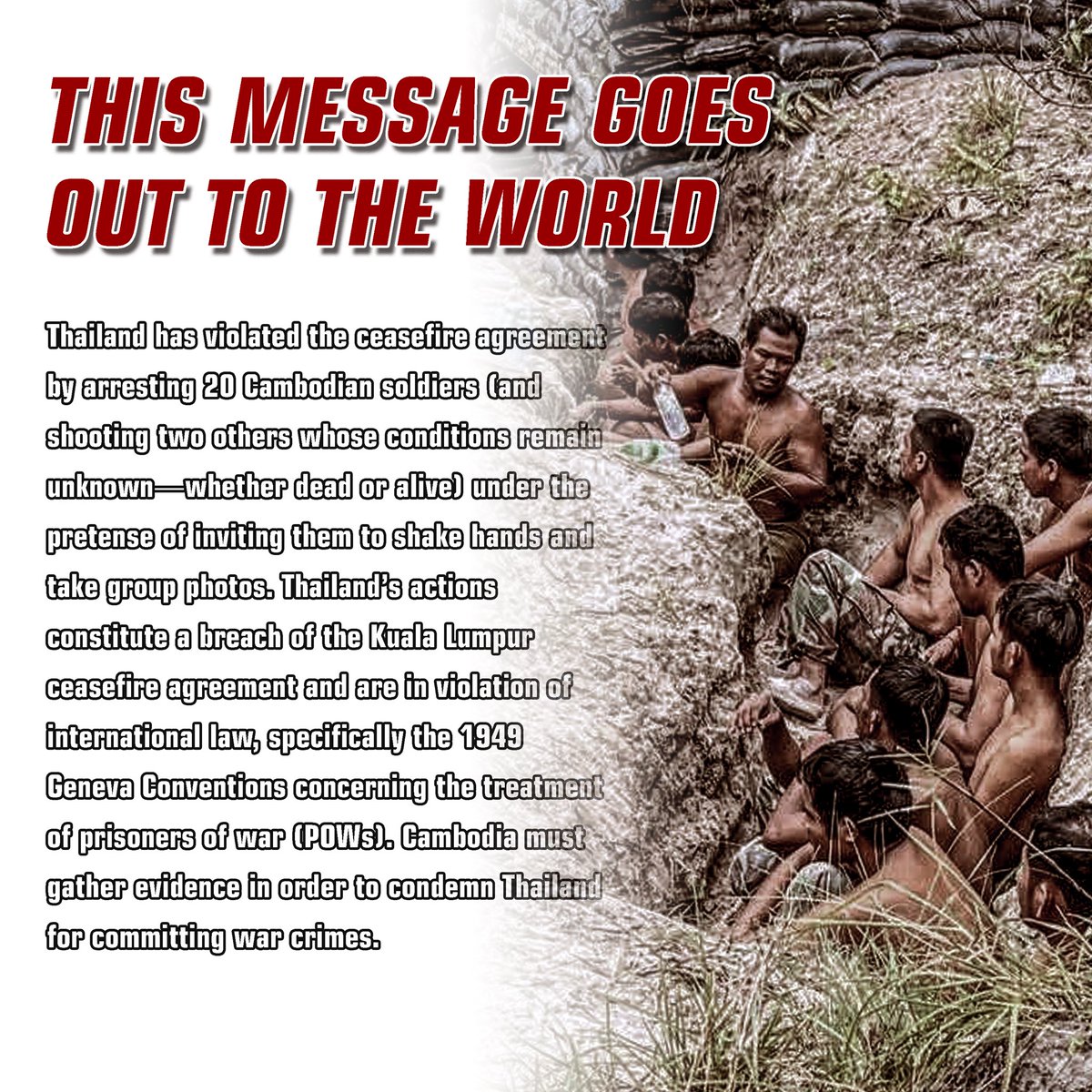 mabmab6406's tweet photo. A Deceptive Act That Demands Global Accountability

When peace becomes a trap, the world must take notice. Under the pretense of a friendly handshake and photo opportunity, 20 Cambodian soldiers were arrested by Thai forces—two others were shot, their fates still unknown.

Thailand’s actions are not just political betrayal—they are violations of human dignity, international agreements, and wartime ethics. This event directly contravenes both the Kuala Lumpur ceasefire agreement and the 1949 Geneva Conventions.

Cambodia calls on global powers to condemn this act. Silence is complicity.
