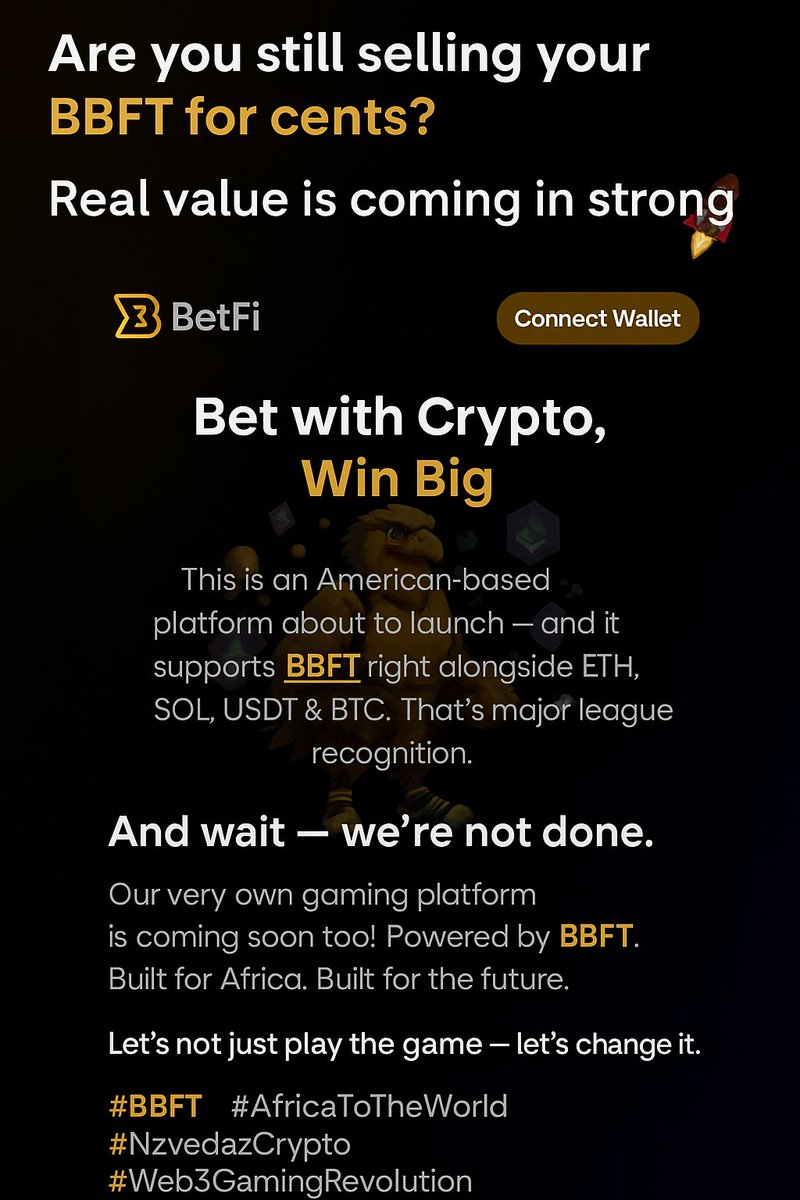 🔥 Are you still selling your BBFT for cents? 🤯

Real value is coming in strong! 🚀

📢 This is an American-based platform about to launch — and it supports BBFT right alongside ETH, SOL, USDT &amp; BTC. That’s major league recognition. 🏆

And wait — we're not done.

🎮 Our very