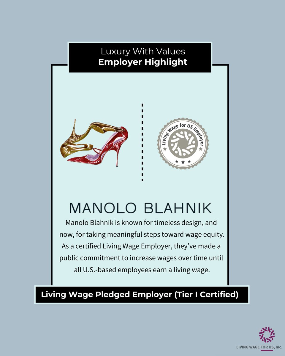 Manolo Blahnik is a certified Living Wage Employer which means that they have made a public commitment to increasing wages until all of their U.S. employees earn a living wage.

Luxury, with values.

#LivingWage #ManoloBlahnik #EmployerHighlight #FairPay #LuxuryWithIntegrity
