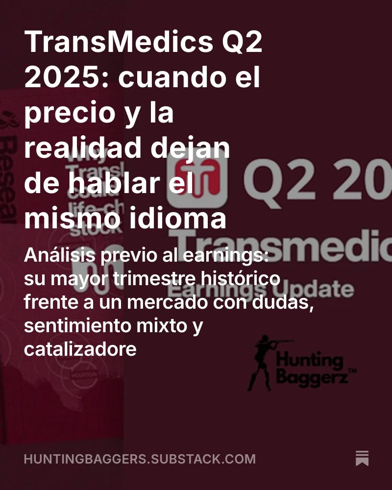 🚨 PARA QUIEN AÚN NO LO SEPA…
¡HOY $TMDX REPORTA RESULTADOS DESPUÉS DE CIERRE DE MERCADO! Q2 2025 🔔

Una de las empresas que seguimos de cerca en HUNTING BAGGERS 🧠📊

Y sí:

HEMOS PUBLICADO UN ARTÍCULO EXCLUSIVO EN SUBSTACK 🔥

Donde contamos…

✅ DE DÓNDE VIENE $TMDX
✅ QUÉ