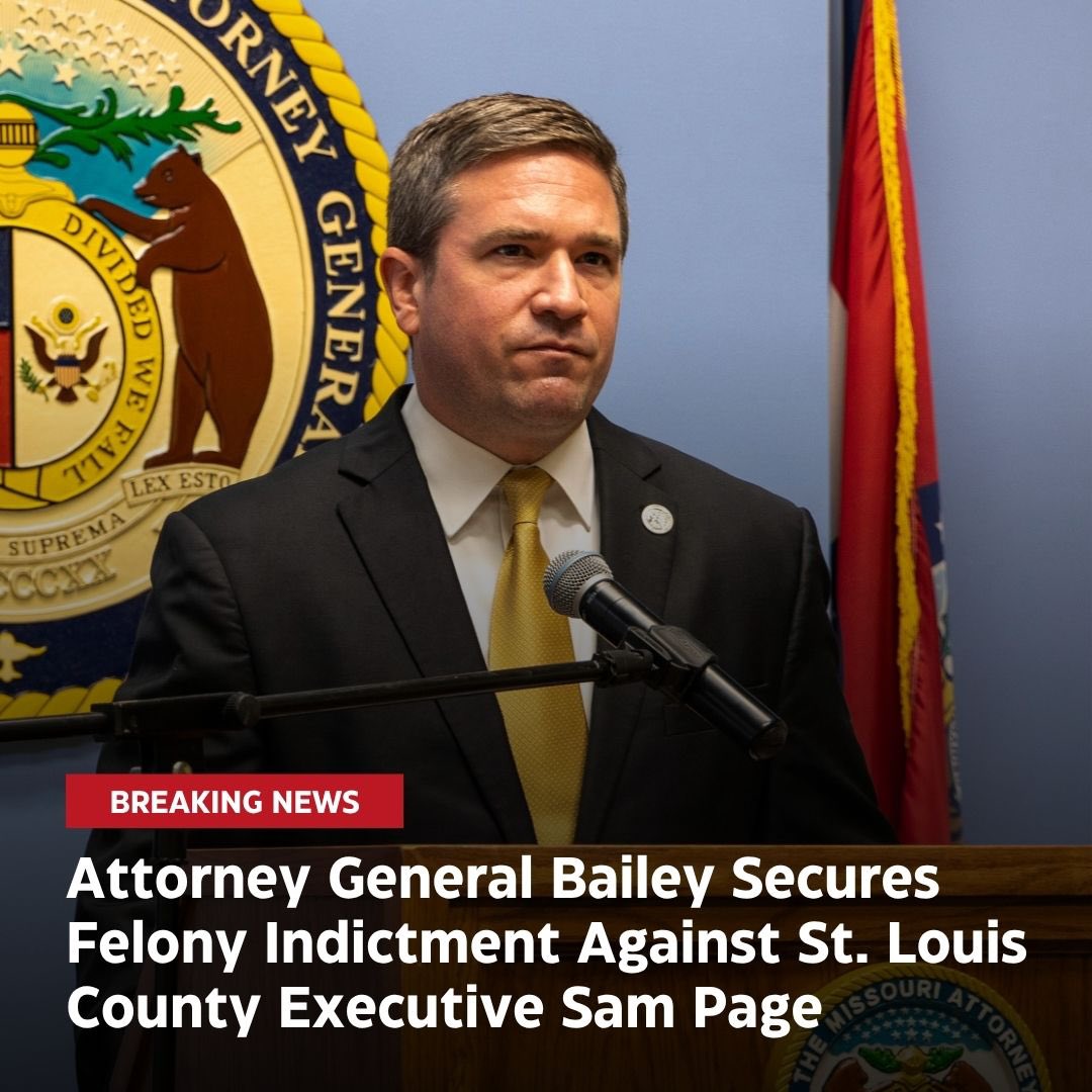 🚨BREAKING: My Office has secured an indictment against St. Louis County Executive Sam Page on two felony counts of stealing by deceit and two counts of election law violations.