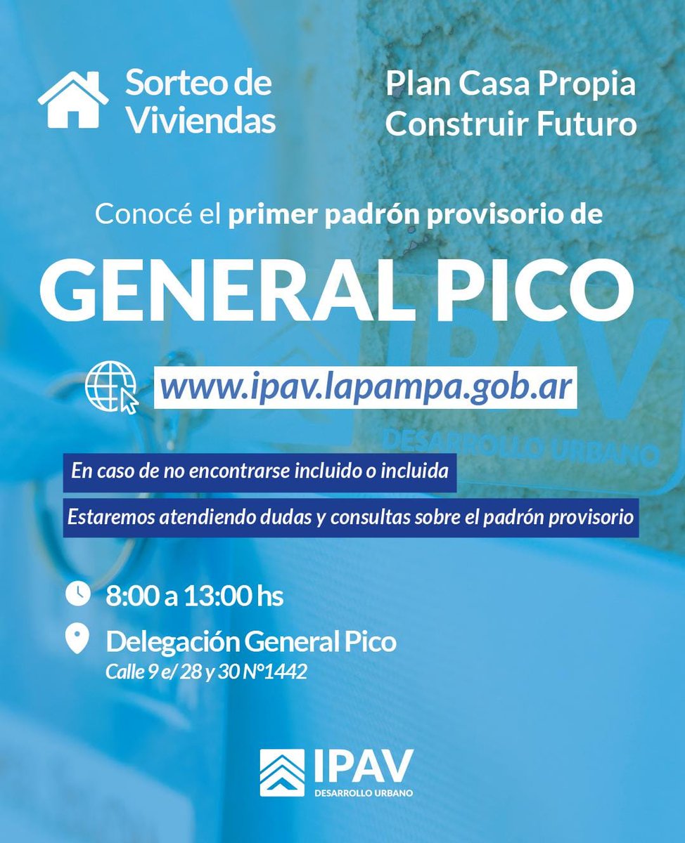 Instituto Provincial de Vivienda (@ipavlapampa) on Twitter photo 🔵Ya se encuentra disponible el primer padrón provisorio de postulantes aptos para el próximo sorteo de viviendas de General Pico.
📲 Pueden consultar el padrón en ipav.lapampa.gob.ar/padrones
#IPAVLaPampa
<a href="/GobiernoLaPampa/">Gobierno de La Pampa</a> 🔵Ya se encuentra disponible el primer padrón provisorio de postulantes aptos para el próximo sorteo de viviendas de General Pico.
📲 Pueden consultar el padrón en ipav.lapampa.gob.ar/padrones
#IPAVLaPampa
<a href="/GobiernoLaPampa/">Gobierno de La Pampa</a>