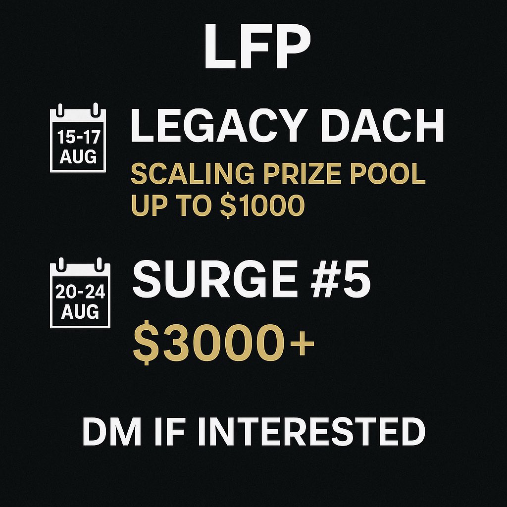 LFP for <a href="/EVCtournaments/">EVC</a> 

🗓️ 15th–17th of August – Legacy DACH
🏆 Scaling prize pool up to $1000
🤖 <a href="/vasquezvalo/">VASQUEZ</a> <a href="/Dro9val/">NIL Onion</a> <a href="/ChazaVAL/">Chaza</a> <a href="/shirsh2x2/">TWIS 2x2</a>
👀 Need +1 DACH

🗓️ 20th–24th of August – Surge #5
💰 $2500+
👀 Line-up is not defined yet — feel free to show your interest via PM
