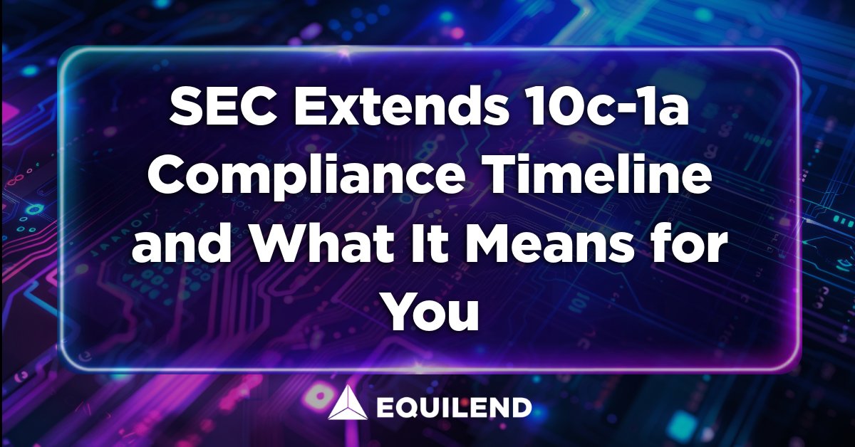 🚨 SEC Extends 10c-1a Compliance Dates. EquiLend is ready to support clients in meeting both regulatory obligations and operational needs. Contact us at equilend.com/services/sec-r… to start planning today.

equilend.com/insight/press-…