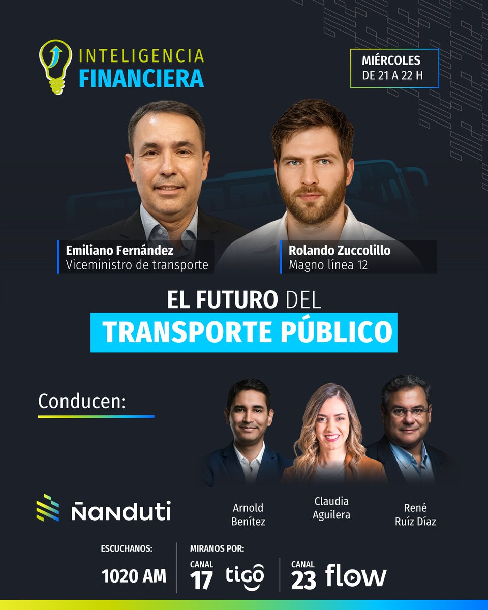 Hoy en #InteligenciaFinanciera 💡

Nos visitarán el viceministro de Transporte, Emiliano Fernández y Rolando Zuccolillo, director de Magno S.A. Línea 12

A partir de las 21:00 horas te acompañan #ClaudiaAguilera, <a href="/arnoldbenitez_/">Arnold Benítez Riveros</a> y  <a href="/reneruizdiaz/">René Ruíz Díaz</a> por #Ñanduti